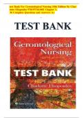 Test Bank Complete&lowbar; Gerontological Nursing 10th Edition&comma; 2022&colon; Charlotte Eliopoulos &lpar;Author&rpar; Five Units&vert; All Chapters 1-36