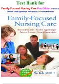 Test Bank for  Family-Focused Nursing Care First Edition by Sharon A&period; Denham&comma; Sandra Eggenberger&comma; Patricia Young  and Norma Krumwiede
