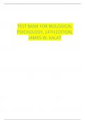 Test Bank For Biological Psychology 14th Edition Author&colon;James W&period;Kalat With Verified Questions And Answers 100&percnt; Complete A&plus; Grade Latest Version