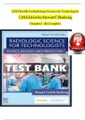 TEST BANK For Radiologic Science for Technologists 12th Edition by Stewart C Bushong&period; Complete Guide chapter 1-40  with 100&percnt; Verified Answers