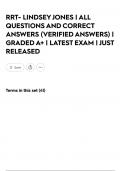 RRT- LINDSEY JONES &vert; ALL QUESTIONS AND CORRECT ANSWERS &lpar;VERIFIED ANSWERS&rpar; &vert; GRADED A&plus; &vert; LATEST EXAM &vert; JUST RELEASED