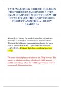VATI PN NURSING CARE OF CHILDREN  PROCTORED EXAM 2025&sol;2026 ACTUAL  EXAM COMPLETE 70 QUESTIONS WITH  DETAILED VERIFIED ANSWERS &lpar;100&percnt;  CORRECT ANSWERS&rpar; &sol;ALREADY  GRADED A&plus;