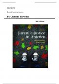 Test Bank for Juvenile Justice In America&comma; 8th edition by Clemens Bartollas&comma; Chapter 1-15