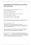 Foundations of Teaching and Learning Mid Term Exam Actual Questions And Correctly Well Defined&period;