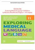 TEST BANK FOR EXPLORING MEDICAL LANGUAGE 11TH EDITION BY MYRNA LAFLEUR BROOKS QUESTIONS WITH CORRECT DETAILED ANSWERS A&plus; VERIFIED  