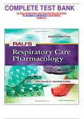 COMPLETE TEST BANK For Rau's Respiratory Care Pharmacology 8th Edition By Douglas S&period; Gardenhire Latest Update Graded A&plus;