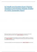 NJ Health and Accident Exam Practice  Questions and Answers Already Graded  A&plus;&vert;100&percnt; Guarantee Pass&excl;&excl;&excl; 