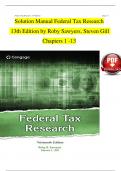 Solution Manual For Federal Tax Research 13th Edition by Roby Sawyers&comma; Steven Gill&vert;&vert;ISBN NO&colon;10&comma;0357988418&vert;&vert;ISBN NO&colon;13&comma;978-0357988411&vert;&vert;All Chapters Fully Covered With Questions And Verified Solutions&period;&vert;&vert;Complete Guide A&plus;
