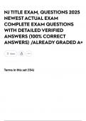 NJ TITLE EXAM&comma; QUESTIONS 2025 NEWEST ACTUAL EXAM COMPLETE EXAM QUESTIONS WITH DETAILED VERIFIED ANSWERS &lpar;100&percnt; CORRECT ANSWERS&rpar; &sol;ALREADY GRADED A&plus;