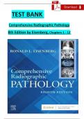 TEST BANK Comprehensive Radiographic Pathology 8th Edition by Eisenberg Chapters 1 - 12&comma; Complete