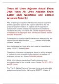 Texas All Lines Adjuster Actual Exam  2025 Texas All Lines Adjuster Exam  Latest 2025 Questions and Correct  Answers Rated A&plus; 