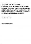 STERILE PROCESSING CERTIFICATION TEST 2025 EXAM COMPLETE 400 QUESTIONS WITH DETAILED VERIFIED ANSWERS &sol;A&plus; STUDY MATERIAL ASSURED