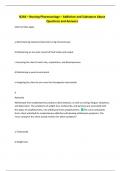 N244 &ndash; Nursing Pharmacology &ndash; Addiction and Substance Abuse  Questions and Answers