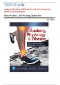 Test Bank For Anatomy&comma; Physiology&comma; & Disease&colon; An Interactive Journey for Health Professionals&comma; 3rd Edition by Bruce J&period; Colbert&comma; Jeff Ankney&comma; Karen Lee &vert;9780134876368&vert; All Chapters 1-19&vert; LATEST
