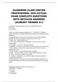 GUIDEWIRE CLAIM CENTER PROFESSIONAL 2025 ACTUAL EXAM COMPLETE QUESTIONS WITH DETAILED ANSWERS &vert;&vert;ALREADY GRADED A&plus;&vert;&vert; 