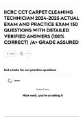 IICRC CCT CARPET CLEANING TECHNICIAN 2024-2025 ACTUAL EXAM AND PRACTICE EXAM 150 QUESTIONS WITH DETAILED VERIFIED ANSWERS &lpar;100&percnt; CORRECT&rpar; &sol;A&plus; GRADE ASSURED