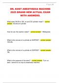 DR&period; KOST ANESTHESIA MACHINE  2025 BRAND NEW ACTUAL EXAM  WITH ANSWERS&period; 