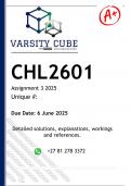 CHL2601 Assignment 3 (DETAILED ANSWERS) 2025 - DISTINCTION GUARANTEED
