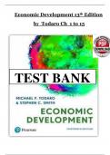 Test Bank for Economic Development 13th Edition by Todaro & Smith&comma; verified chapters 1 - 15 questions with complete solutions&period;