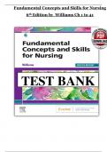 Test Bank for Fundamental Concepts and Skills for Nursing 6th Edition Williams-all chapters LATEST UPDATE&excl;&excl;&excl;&excl;