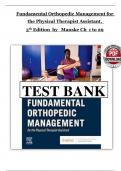 Fundamental Orthopedic Management for the Physical Therapist Assistant&comma; 5th Edition &ndash; Robert C&period; Manske &ndash; Complete Test Bank with Answer Keys &lpar;Chapters 1&ndash;24&rpar;