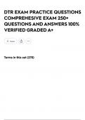 DTR EXAM PRACTICE QUESTIONS COMPREHESIVE EXAM 250&plus; QUESTIONS AND ANSWERS 100&percnt; VERIFIED GRADED A&plus;