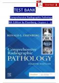 Test Bank- Comprehensive Radiographic Pathology 8th Edition &lpar; Ronald Eisenberg&comma; 2024&rpar; All Chapters 1-12&vert;&vert; Latest Edition