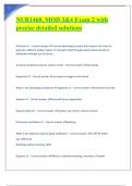 NUR1460&comma; MOD 3&4 Exam 2 with precise detailed solutions 