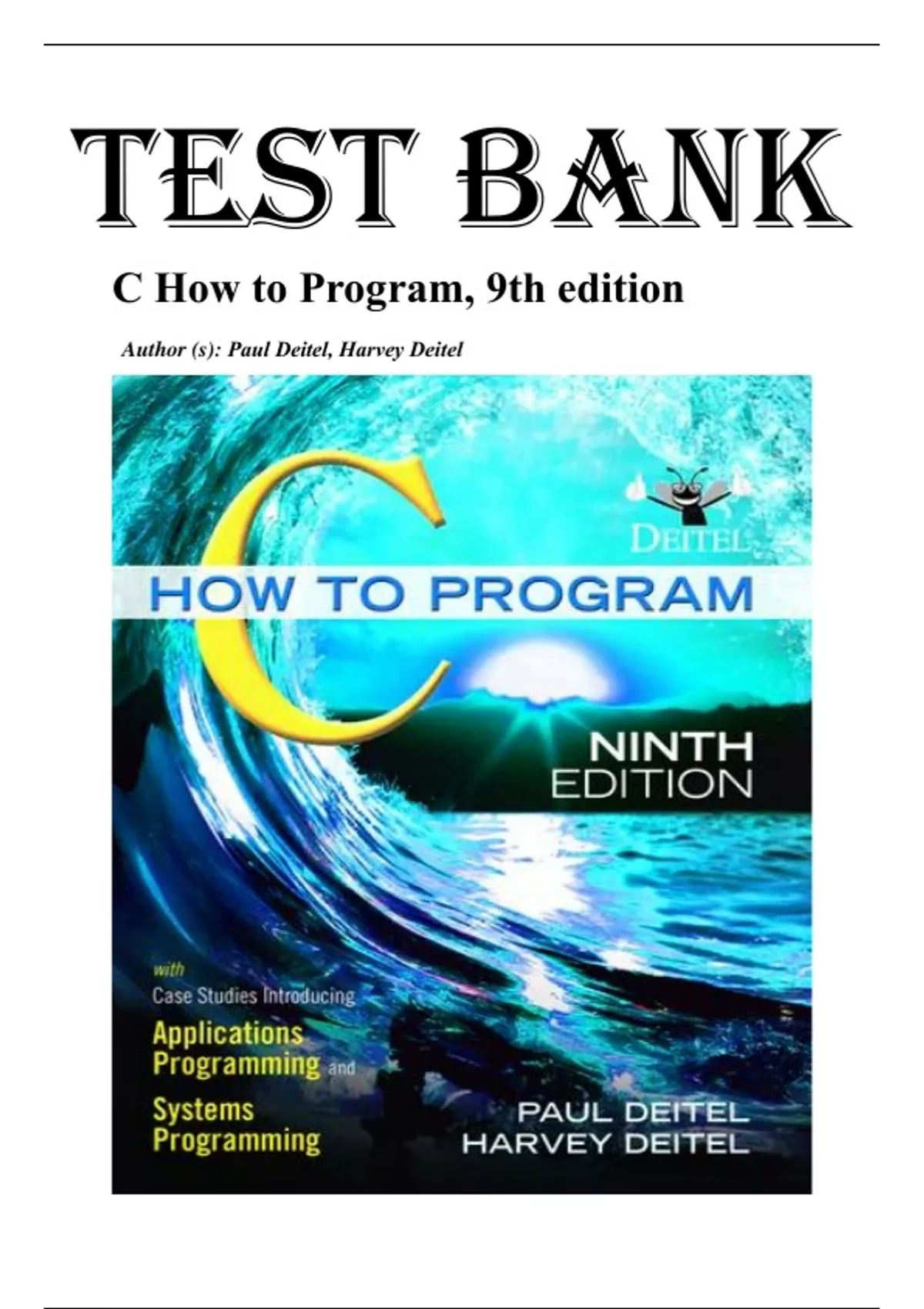 C How to Program (9th Edition, Paul & Harvey Deitel) – Complete Test ...