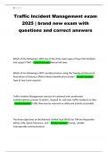 Traffic Incident Management exam 2025 &vert; brand new exam with questions and correct answers