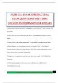 NURS 311&colon; EXAM 3 PREP&sol;ACTUAL EXAM QUESTIONS WITH 100&percnt; SOLVED ANSWERS&sol;NEWEST UPDATE