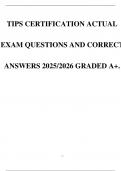 TIPS CERTIFICATION ACTUAL EXAM QUESTIONS AND CORRECT ANSWERS 2025&sol;2026 GRADED A&plus;&period;