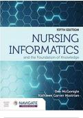 Test Bank For Nursing Informatics and the Foundation of Knowledge&comma; 5th Edition by Dee McGonigle&comma;ISBN&semi;9781284220469&comma;Covering Chapters 1-26&comma;Complete Guide A&plus;&vert;&vert;NEWEST VERSION&vert;&vert;&period;