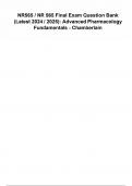 NR565 &sol; NR 565 Final Exam Question Bank&lpar;Latest 2024 &sol; 2025&rpar;&colon; Advanced Pharmacology Fundamentals &ndash; Chamberlain