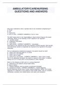 AMBULATORY CARE NURSING QUESTIONS AND ANSWERS