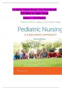 TEST BANK For Pediatric Nursing- A Case-Based Approach&comma; 2nd Edition by Tagher Knapp&comma; All Chapters 1 - 34&comma; Questions and answers with rationales &period;Complete Newest Version