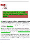 WGU adult health 2 D446 UPDATED ACTUAL Exam Questions and CORRECT Answers&period;