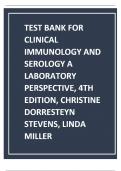 TEST BANK FOR CLINICAL IMMUNOLOGY AND SEROLOGY A LABORATORY PERSPECTIVE&comma; 4TH EDITION&comma; CHRISTINE DORRESTEYN STEVENS&comma; LINDA MILLER