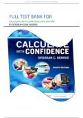 FULL TEST BANK FOR  CALCULATE WITH CONFIDENCE 8TH EDITION  BY DEBORAH GRAY MORRIS 