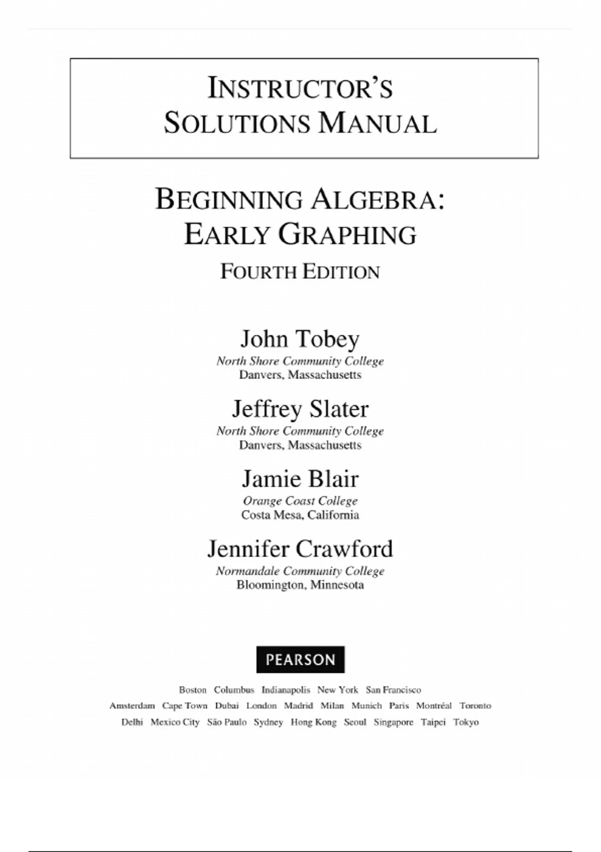 Beginning Algebra: Early Graphing (4th Edition, John Tobey, Jeffrey ...