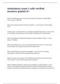 Ambulatory exam 1 with verified answers graded A&plus;