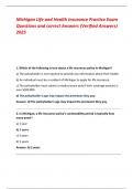 Michigan Life and Health Insurance Practice Exam Questions and correct Answers &lpar;Verified Answers&rpar;  2025