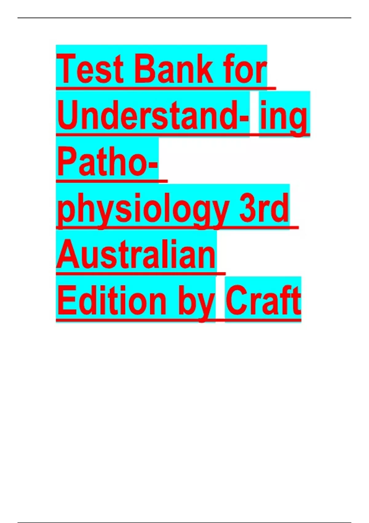 Test Bank for Understanding Pathophysiology 3rd Australian Edition by ...