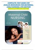 COMPLETE TEST BANK FOR EVOLVE RESOURCES FOR MATERNAL-CHILD NURSING&comma; 6TH EDITION byMcKinney&vert;COMPLETE CHAPTERS