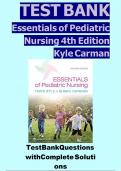 Essentials of Pediatric Nursing &ndash; 4th Edition by Kyle & Carman &vert; Complete Test Bank