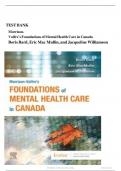 Test Bank - Morrison-Valfre&rsquo;s Foundations of Mental Health Care in Canada&comma; 1st Edition &lpar;Boris Bard-2022&rpar; perfect and latest solution