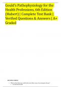 Gould&rsquo;s Pathophysiology for the Health Professions&comma; 6th Edition &lpar;Hubert&rpar; &vert; Complete Test Bank &vert; Verified Questions & Answers &vert; A&plus; Graded