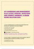 ATI LEADERSHIP AND MANAGEMENT  Exam LATEST VERSION &sol; QUESTIONS  AND CORRECT ANSWERS &sol; A GRADE  SCORE SOLUTION 2025&period;