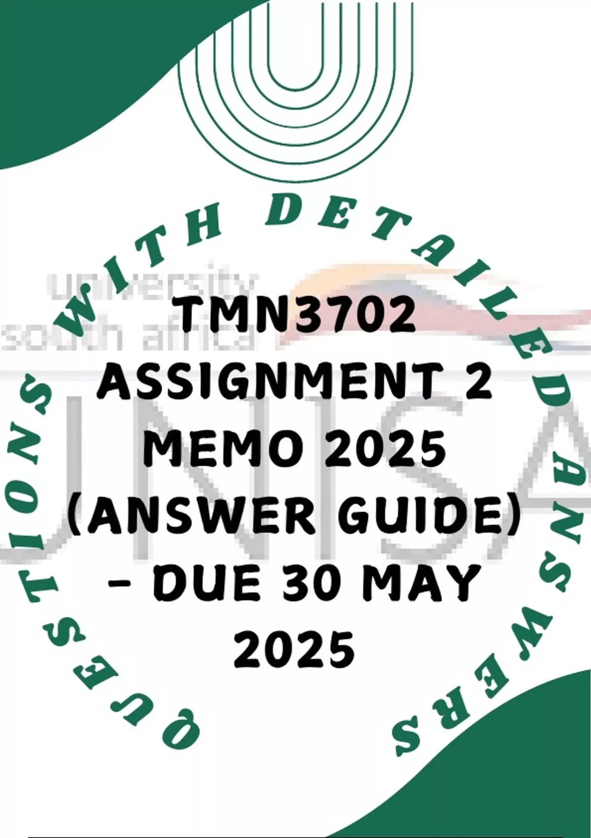 TMN3702 Assignment 2 Memo 2025 (Answer Guide) - Due 30 May 2025 ...