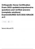 Orthopedic Nurse Certification Exam 2025 update&vert;comprehensive questions and verified answers &lpar;complete solutions&rpar; Exam&vert;ASSURED SUCCESS &vert;GRADE A&plus;&excl;&excl;